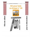 Easy Kit 24 pour montage droit entre murs ou mixte mur / bois